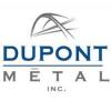 Dupont Métal Inc.